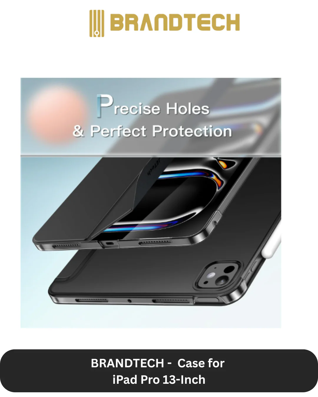 Brandtech iPad Pro 13-inch Case + Screen Protector - Image 3